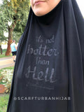 Black Muslim khimar suit, long hijab, black jilbab, not hotter than hell, islamic quote